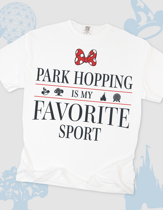 Park Hopping Is My Favorite Sport CC Tee - White - PREORDER